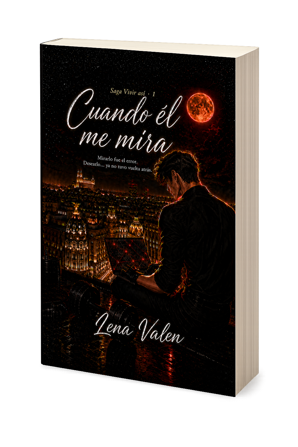 Cuando él me mira — Lena Valen